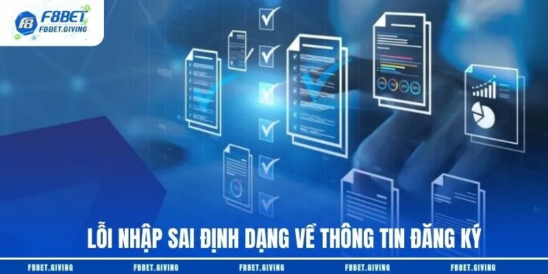 Lỗi nhập sai định dạng về thông tin đăng ký